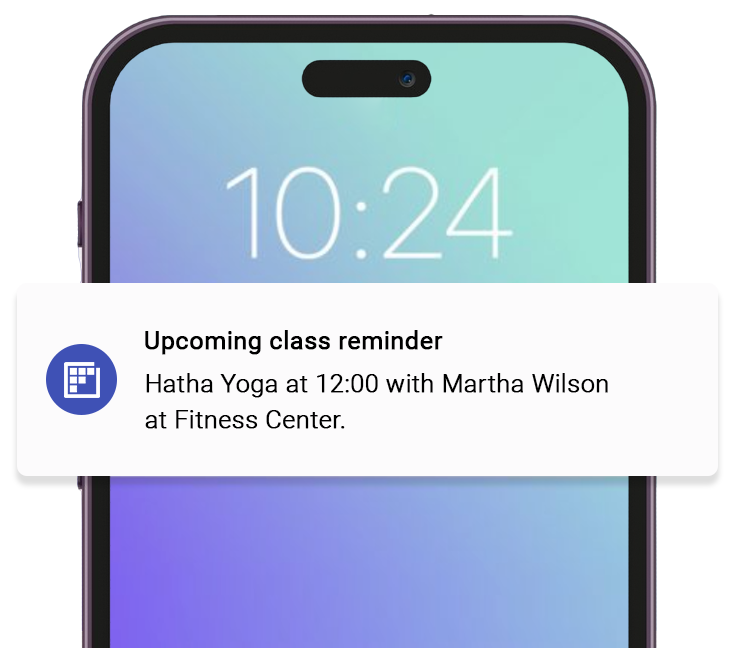Automated yoga class reminders sent via email, push notifications and SMS